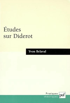 Etudes sur Diderot - Yvon Belaval