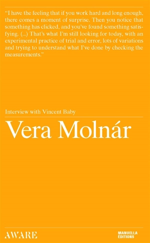 Vera Molnar : interview with Vincent Baby - Vera Molnar