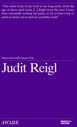 Judit Reigl : interview with Janos Gat - Judit Reigl