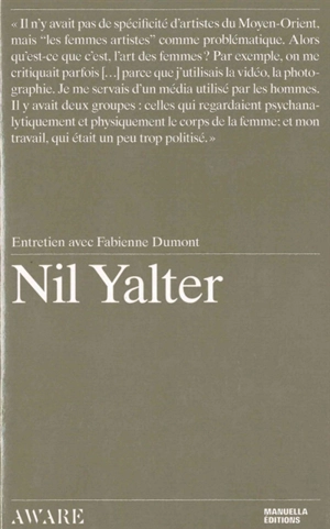 Nil Yalter : interview with Fabienne Dumont - Nil Yalter