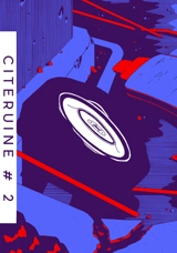 Citeruine. Vol. 2 - Jérôme Dubois