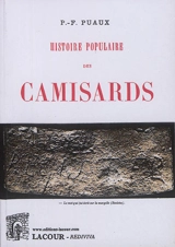 Histoire populaire des Camisards - François Puaux