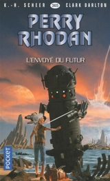 L'Armada infinie. Vol. 12. L'envoyé du futur - Karl-Herbert Scheer