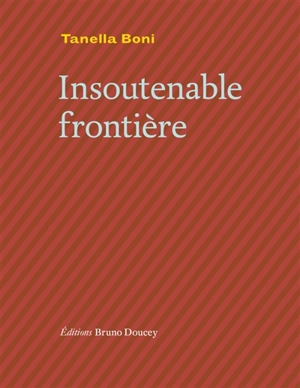 Insoutenable frontière - Tanella Boni