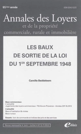 Annales des loyers et de la propriété commerciale, rurale et immobilière, n° 6-7 (2013). Les baux de sortie de la loi du 1er septembre 1948 - Camille Beddeleem