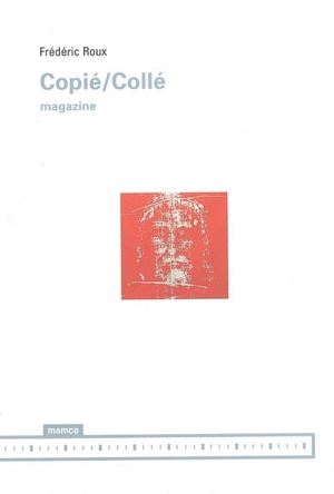 Copié, collé : magazine - Frédéric Roux