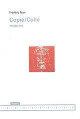 Copié, collé : magazine - Frédéric Roux