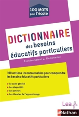 Dictionnaire des besoins éducatifs particuliers - Elie Hernandez