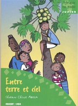 Entre terre et ciel - Séverin Cécile Abega