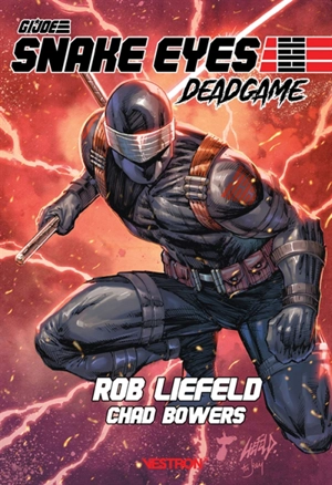 GI Joe. Snake Eyes : deadgame - Chad Bowers