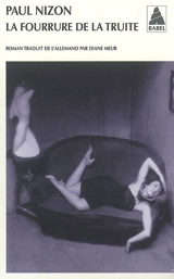 La fourrure de la truite - Paul Nizon