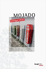 Mojado - Dominique Falkner