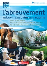L'abreuvement des bovins, des ovins et des équins - Christian Dudouet