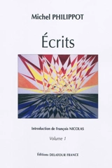 Ecrits - Michel Philippot