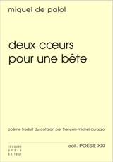 Deux coeurs pour une bête - Miquel de Palol