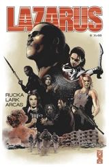 Lazarus. Vol. 6. X + 66 - Greg Rucka