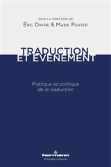 Traduction et événement : poétique et politique de la traduction