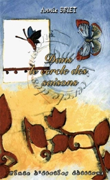 Dans le cercle des saisons - Anne Briet