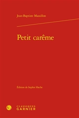 Petit carême - Jean-Baptiste Massillon