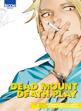 Dead mount death play. Vol. 3 - Ryohgo Narita