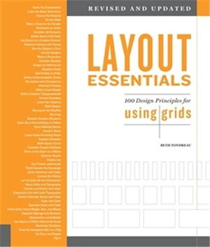 Layout Essentials : 100 Design Principles for Using Grids - Beth Tondreau