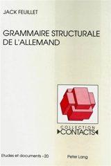 Grammaire structurale de l'allemand - Jack Feuillet