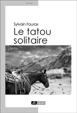 Le tatou solitaire - Sylvain Faurax