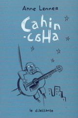 Cahin-caha - Anne Lenner