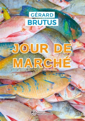 Jour de marché - Gérard Brutus