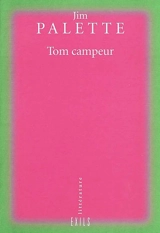 Tom Campeur - Jim Palette