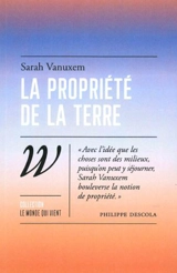 La propriété de la terre - Sarah Vanuxem