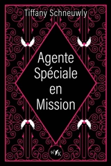 Agente spéciale en mission - Tiffany Schneuwly