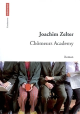 Chômeurs academy - Joachim Zelter