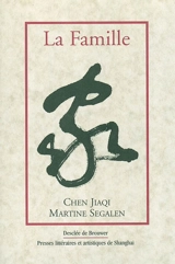 La famille - Jia qi Chen