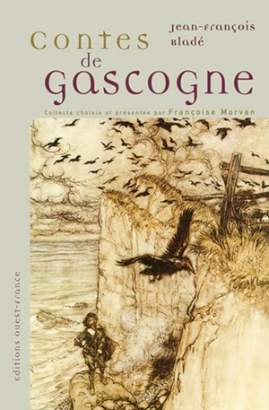 Contes de Gascogne - Jean-François Bladé