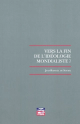 Vers la fin de l'idéologie mondialiste ? - Jean-Raphaël de Sourel
