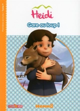 Heidi. Vol. 9. Gare au loup ! - Studio 100 (studio d'animation)