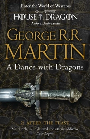 Dance with Dragons : After the Feast Vol. 5 - Martin, George R.R.