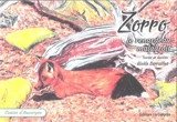 Zorro : le renardeau maladroit - Gisèle Larraillet