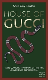 House of Gucci - Sara Gay Forden