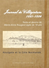 Journal de villégiature, 1881-1884 : Houlgate et la côte normande - Marie-Anne Rougeot