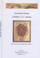 Ficelle, n° 129. Lumières mains tenues - Annelyse Simao