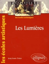 Les Lumières - Jean-Louis Tritter