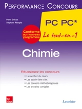 Chimie PC PC*, 2e année : le tout-en-un : conforme au nouveau programme - Pierre Grécias