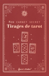 Mon carnet secret : tirages de tarot - Pandora Hearts