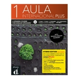 Aula internacional plus 1, A1 : a Spanish course for English speakers : downloadable MP3 - Jaime Corpas