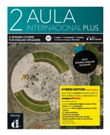 Aula internacional plus 2, A2 : a Spanish course for English speakers - Jaime Corpas