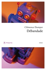 Débandade - Clémence Dumper