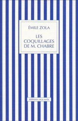 Les coquillages de monsieur Chabre - Emile Zola