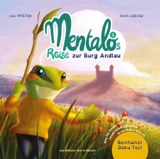 Mentalos Reise. Vol. 1. Mentalos Reise zur Burg Andlau - Lisa Pfister